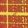 Cover Image for No Regrets Original Mix