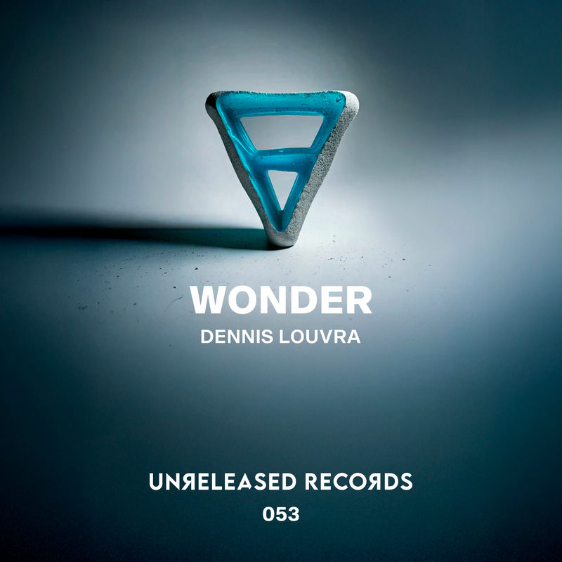 Dennis Louvra – Wonder on Unreleased Records