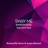 Cover Image for Sway Me Saison Dub