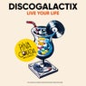 Cover Image for Live Your Life Original Mix