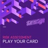 Cover Image for Play Your Cards Original Mix