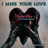 Cover Image for I Miss Your Love Edit