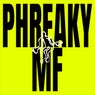 Cover Image for Phreaky MF Matroda & GREG 99 Remix