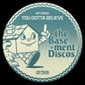 Cover Image for You Gotta Believe Original Mix