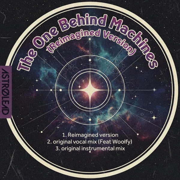 Ilya Santana – The One Behind Machines on Astrolead Recordings