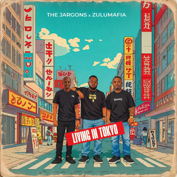 The Jargons, Zulumafia – Living In Tokyo on ZuluMafia Digital