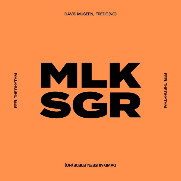 David Museen, Frede – Feel the Rhytym on MLKSGR