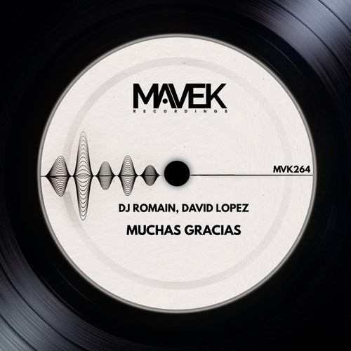 DJ Romain, David Lopez NYC – Muchas Gracias on Mavek Recordings