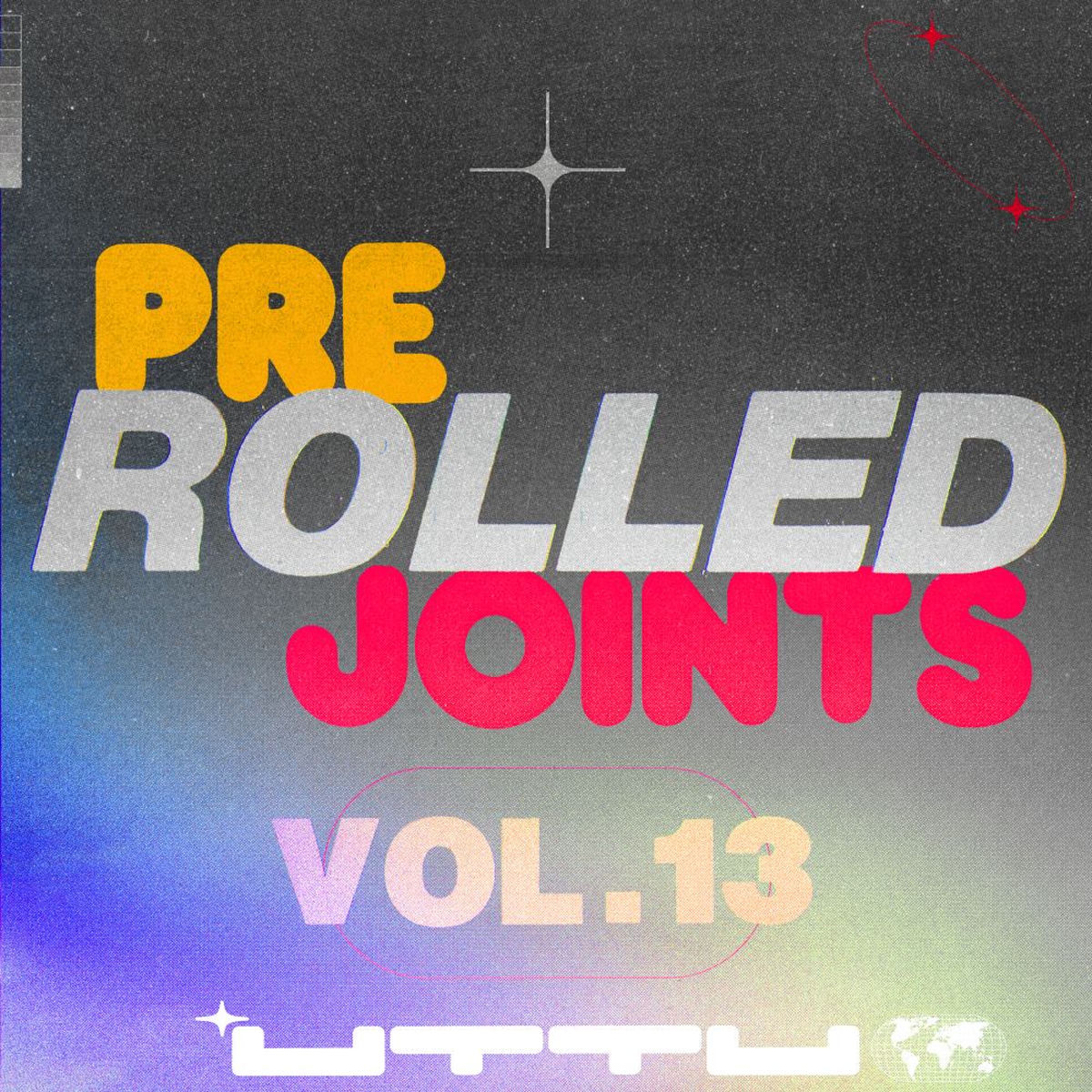 VA – 200% Garage: Pre-Rolled Joints, Vol. 13 on Unknown To The Unknown
