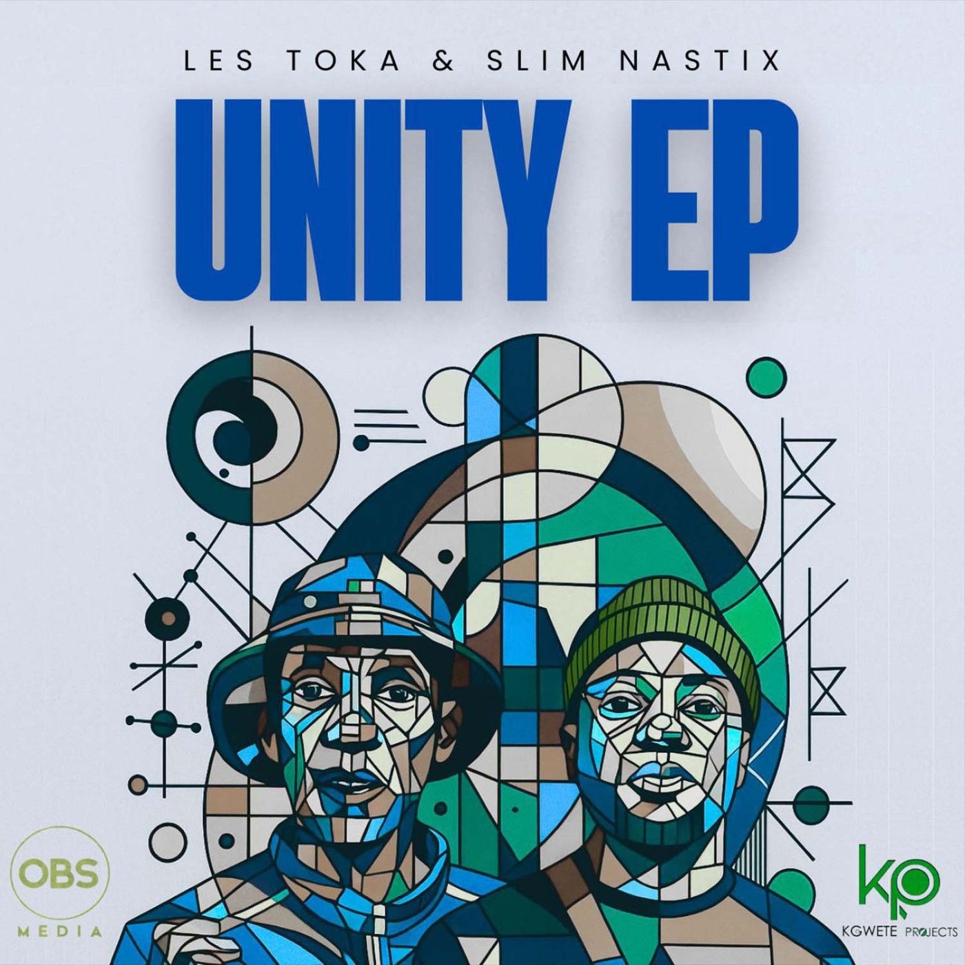 Les Toka, Slim Nastix – Unity EP on OBS Media