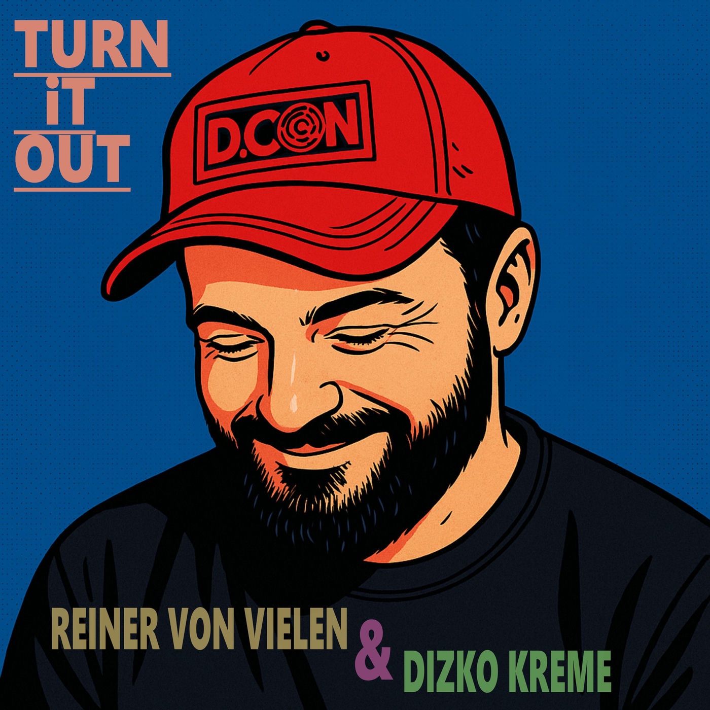 Reiner Von Vielen – Turn It Out on D.CON