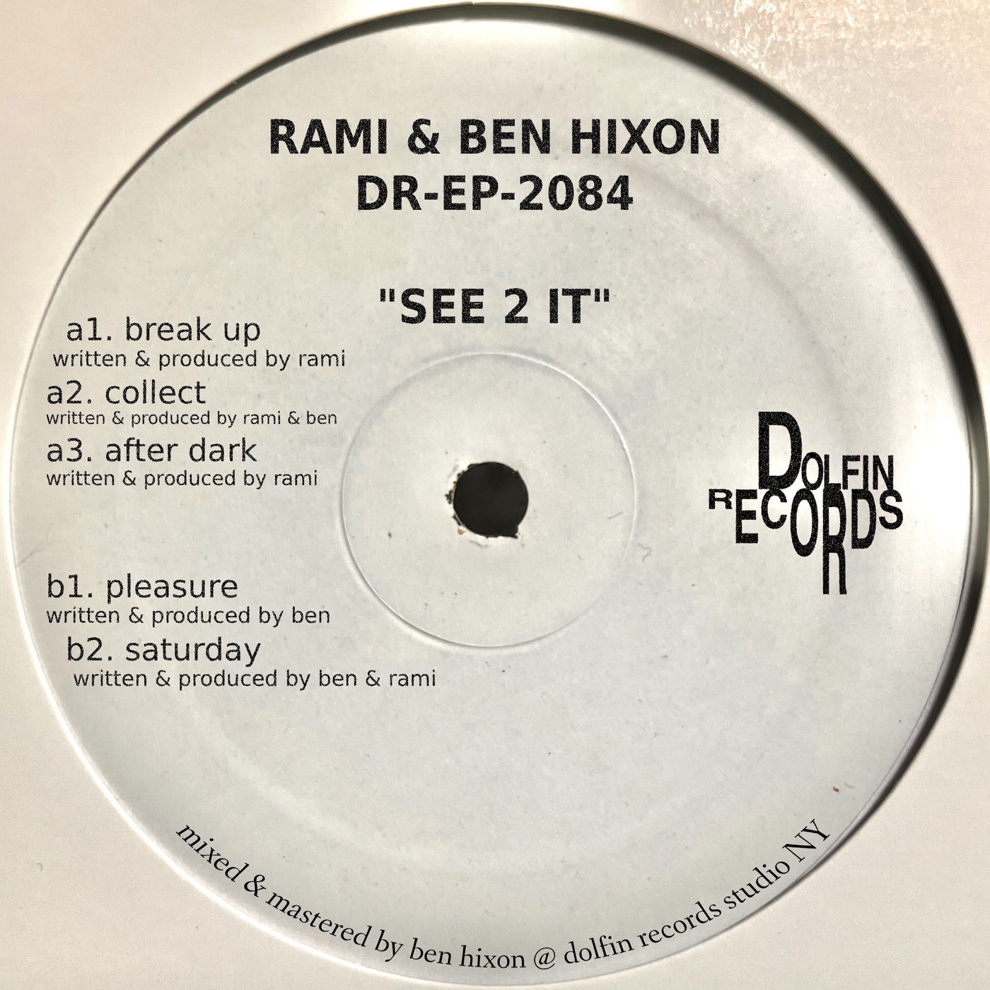 Ben Hixon, RAMI – See 2 It on Dolfin Records