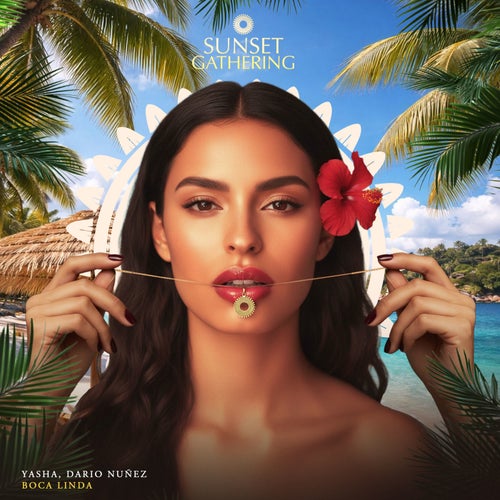 Dario Nunez, Yasha, Javi Colina – Boca Linda (Original Mix) on Sunset Gathering