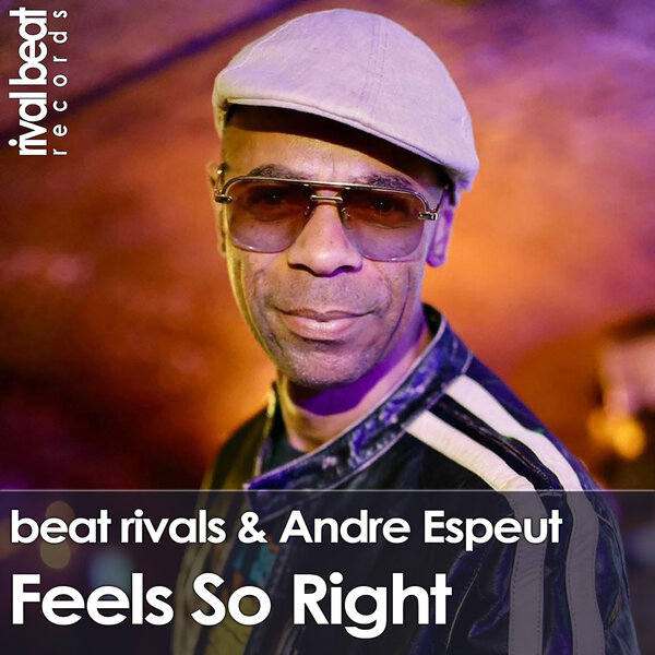 Beat Rivals & Andre Espeut – Feels So Right on Rival Beat Records