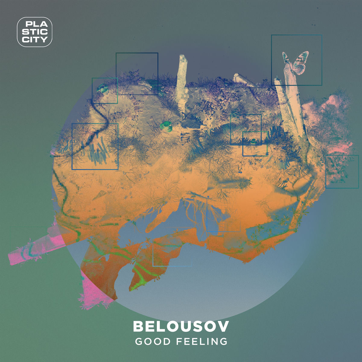 Belousov – Good Feeling on Plastic City