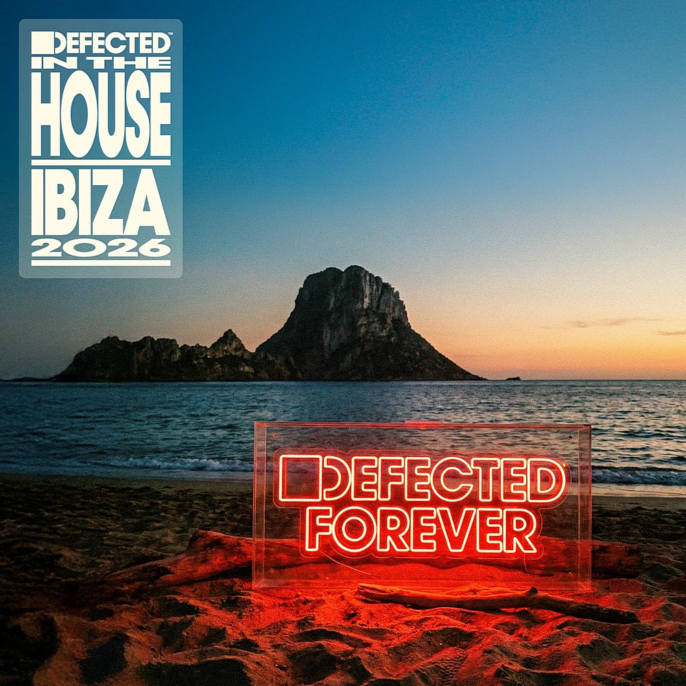 VA – Defected In The House Ibiza 2026 on Defected