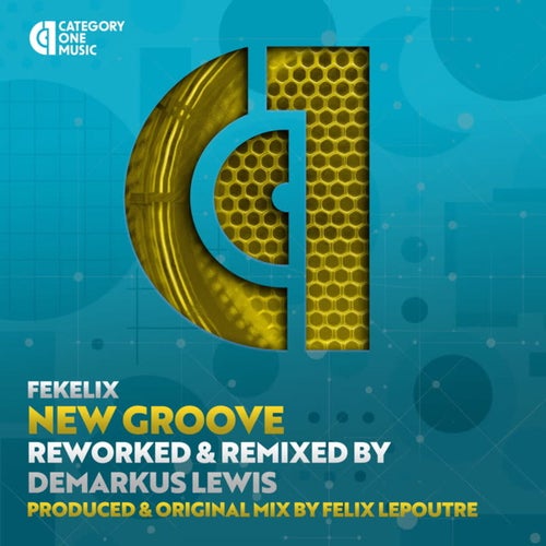 Fekelix – New Groove on Category 1 Music