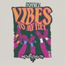 Cover Image for Vibes To My Feet Original Mix