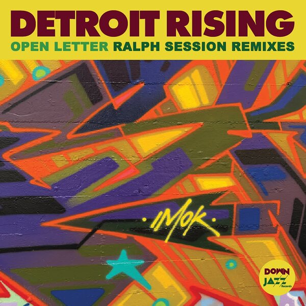 Detroit Rising – Open Letter on Down Jazz Records